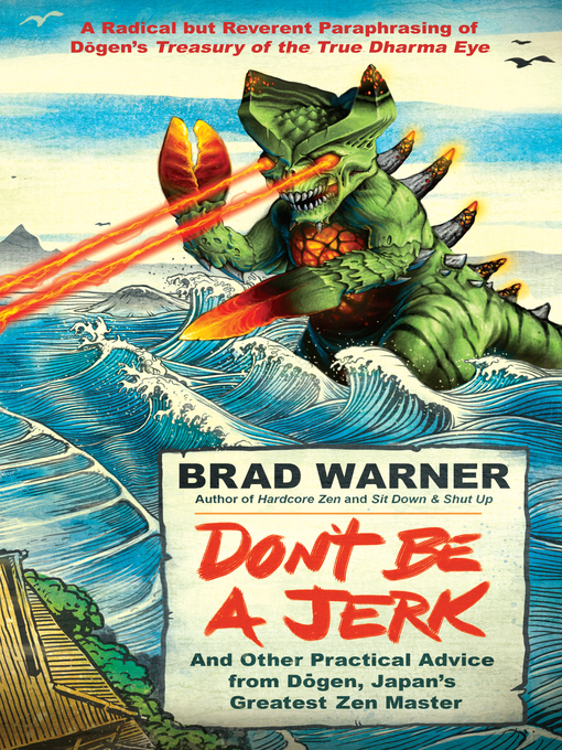 Title details for Don't Be a Jerk by Brad Warner - Wait list